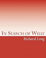 In Search of Willy
