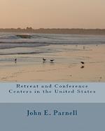 Retreat and Conference Centers in the United States
