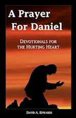 A Prayer for Daniel