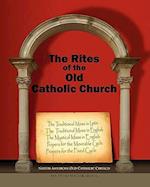 The Rites of the Old Catholic Church