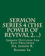 Sermon Series 4 (the Power of Revival 2...)