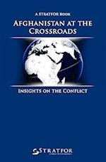 Afghanistan at the Crossroads
