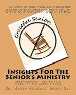 Insights for the Senior's Ministry