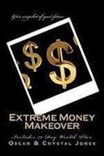 Extreme Money Makeover