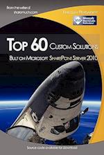 Top 60 Custom Solutions Built on Microsoft Sharepoint Server 2010