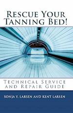 Rescue Your Tanning Bed!