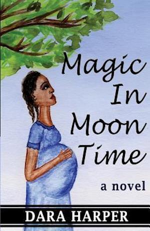 Magic in Moon Time