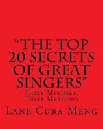 The Top 20 Secrets of Great Singers