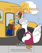 Little Duck Gets Ready for School