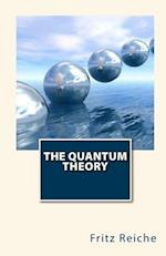 The Quantum Theory