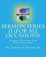 Sermon Series #11 (for All Occasions...)