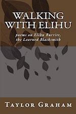 Walking with Elihu