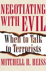 Negotiating with Evil