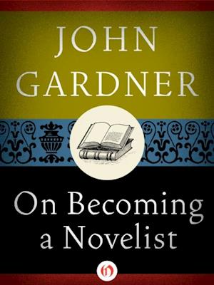 On Becoming a Novelist