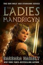 Ladies of Mandrigyn