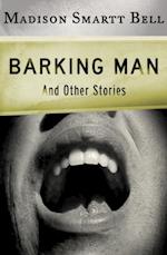 Barking Man