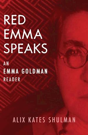 Red Emma Speaks