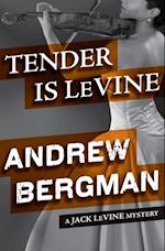 Tender Is LeVine