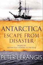 Antarctica: Escape from Disaster