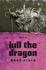 Kill the Dragon