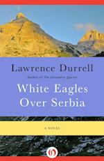 White Eagles Over Serbia