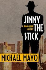 Jimmy the Stick