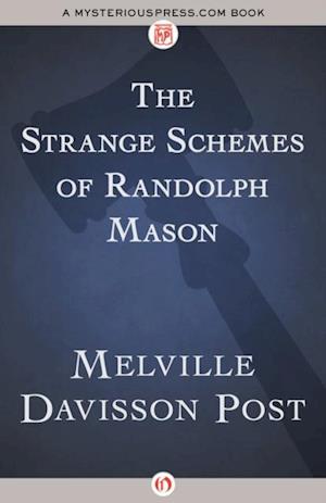 Strange Schemes of Randolph Mason