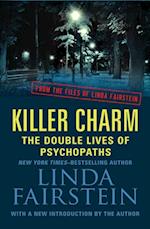 Killer Charm: The Double Lives of Psychopaths