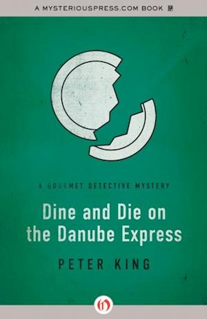 Dine and Die on the Danube Express