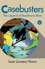Legend of Deadman's Mine
