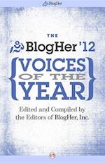 The Blogher Voices of the Year: 2012 