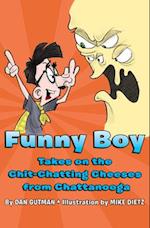 Funny Boy Takes on the Chit-Chatting Cheeses from Chattanooga