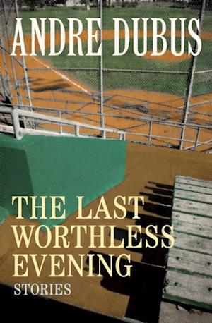 Last Worthless Evening