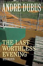 Last Worthless Evening