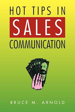 Hot Tips in Sales Communication