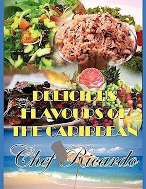 Delicious Flavours of the Caribbean
