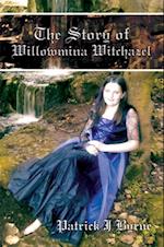 Story of Willowmina Witchazel