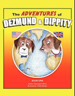 The Adventures of Dezmund & Dippity