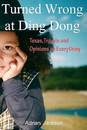 Turned Wrong at Ding Dong
