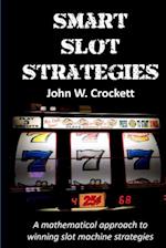 Smart Slot Strategies