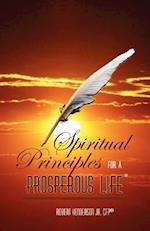 Spiritual Principles for a Prosperous Life