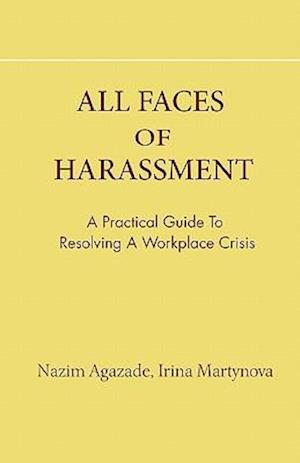 All Faces of Harassment