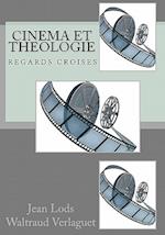 Cinema Et Theologie