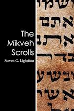 The Mikveh Scrolls