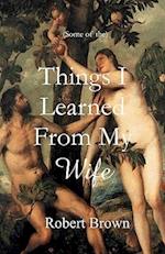 Things I Learned from My Wife