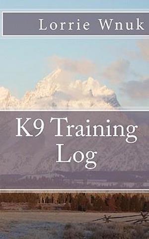 K9 Training Log