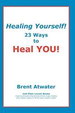 Healing Yourself!