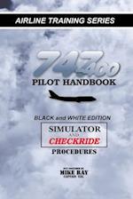 747-400 Pilot Handbook: Simulator and Checkride Procedures 