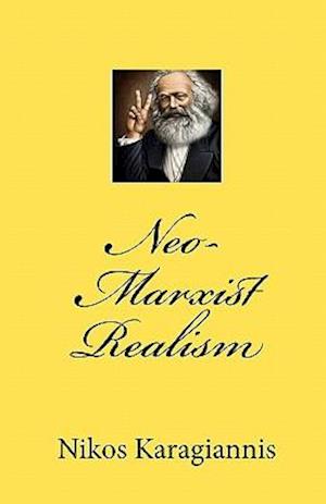 Neo-Marxist Realism