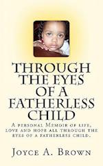 Through the Eyes of a Fatherless Child